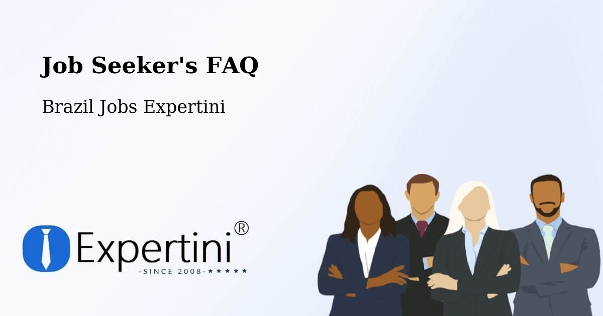 Job Seeker FAQ – Araguacema - Brazil Jobs Expertini
